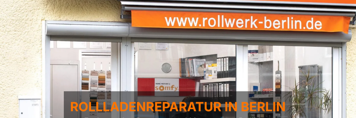 Rollwerk Berlin Rollladentechnik GmbH 1 Rollwerk Berlin Rollladentechnik GmbH
